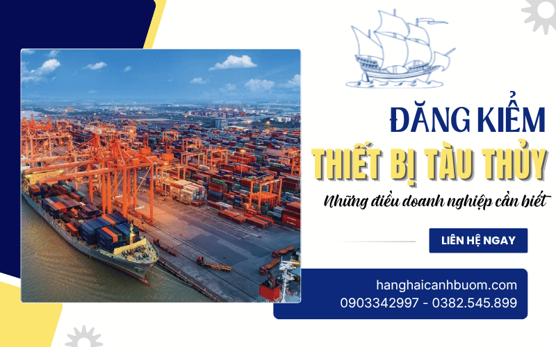 Đăng kiểm thiết bị tàu thủy