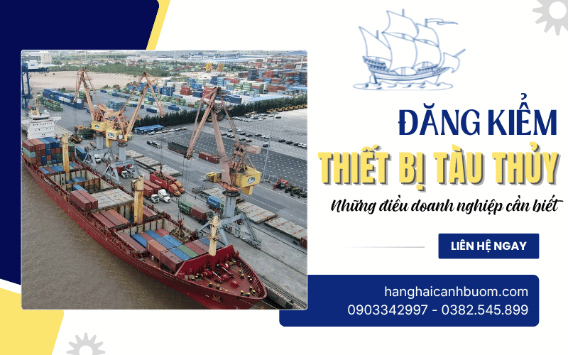 Đăng kiểm thiết bị tàu thủy