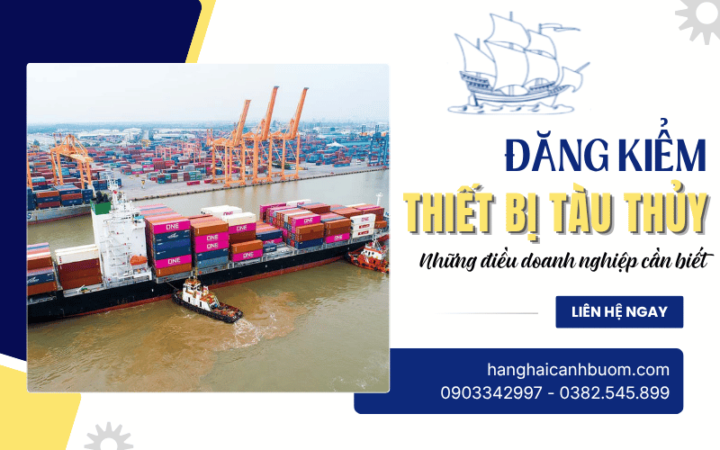 Đăng kiểm thiết bị tàu thủy